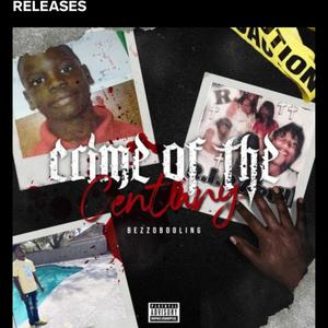 Crime Of The Century (Explicit)