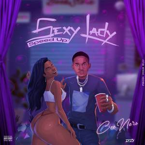 Sexy Lady (Speed up) [Explicit]