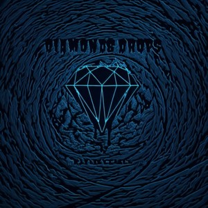 Dimonds Drop Dripping (Explicit)