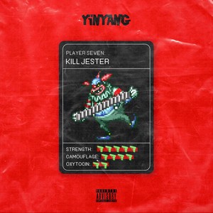 Kill Jester (Explicit)