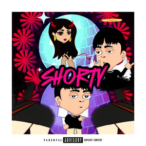 Shorty (Explicit)