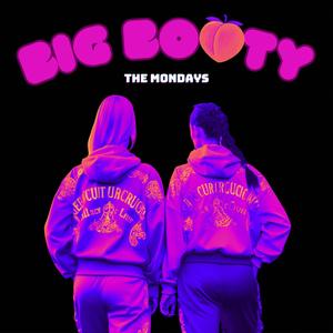 Big Booty (feat. Dubkiller) (Explicit)