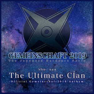 The Ultimate Clan (Official Gemeinschaft2019 Anthem)