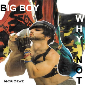 Big Boy (Explicit)