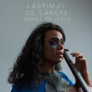 Lagrimas de Sangre - EP