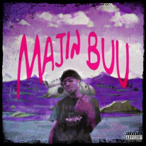 Majin Buu (Explicit)