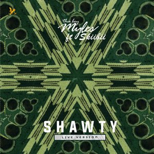 Shawty (Studio|Live|Explicit)