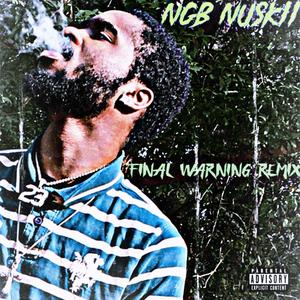 Final Warning (Explicit)