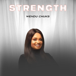 Strength