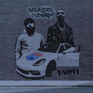 Y.N.O.T.I. (feat. Ricky Cutthroat) [Explicit]