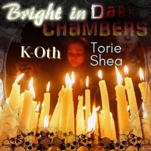 Bright in Dark Chambers (Explicit)