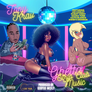 Ghetto Strip Club Music (Explicit)