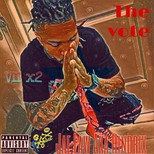 The Vote 7x2 (Explicit)