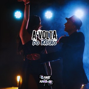 A Volta do Bailão (Explicit)