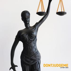 Don't Judge Me (Explicit)