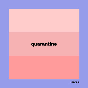 Quarantine