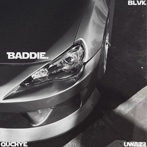 Baddie