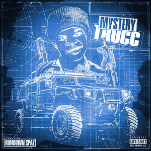 Mystery Trucc (Explicit)