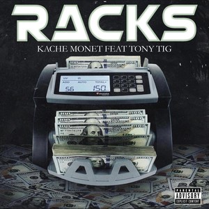 Racks (feat. Tony Tig) [Explicit]