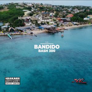Bandido (Explicit)
