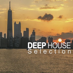 Deep House Selection (50 Best Essential & Fashion Tracks)