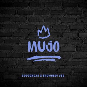 Mujo (feat. Brownboi Vbz)
