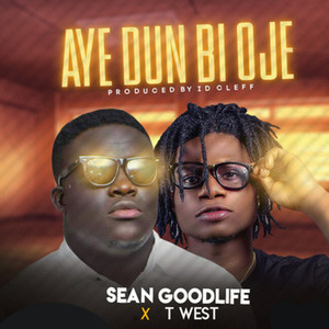 Aye Dun Bi Oje (Explicit)