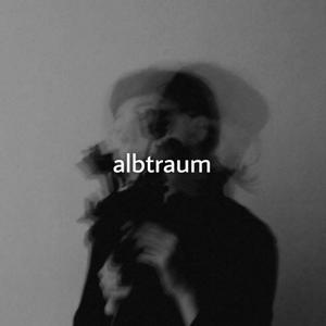 Albtraum (Slowed + Reverb)