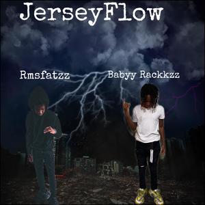 JerseyFlow (feat. Rmsfatzz) [Explicit]