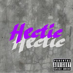 Hectic (feat. Luh Wolf) [Explicit]