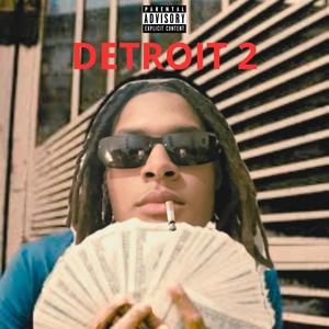 Detroit Part.2 (Explicit)