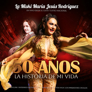 Mix Embajadores Criollos: Déjalos / Alma Corazón y Vida (En Vivo Desde El Gran Teatro Nacional)