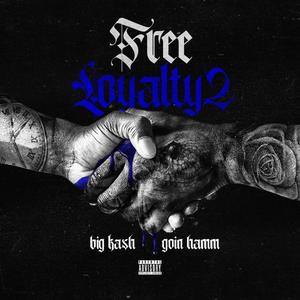 Free Loyalty 2 (Explicit)