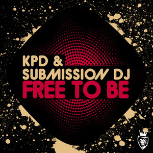 KPD - Free to Be (Extended)