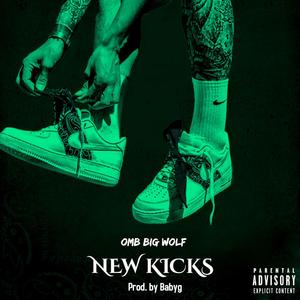 New Kicks (Explicit)