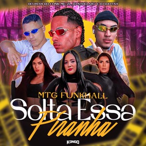 MTG FUNKHALL SOLTA ESSA PIRANHA (Explicit)