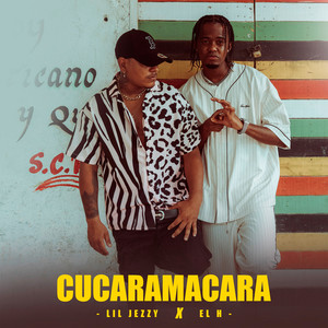 CUCARAMACARA (Explicit)