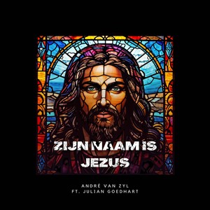 Zijn Naam Is Jezus
