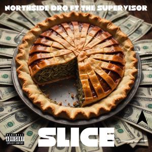 SLICE (feat. The Supervisor) (Explicit)