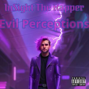 Evil Perceptions (Explicit)