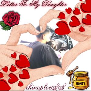 Letter To My Daughter (Explicit)