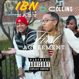 The First Agreement (feat. D.Collins) (Single Version|Explicit)