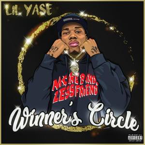 Winners Circle (Explicit)