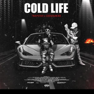 Cold Life (feat. Trap$tar) [Explicit]