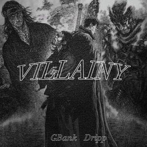 VILLAINY (Explicit)