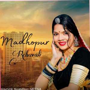 madhopor rebavali
