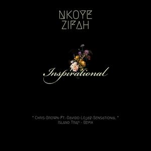 Inspirational (feat. Nkoye Zifah)