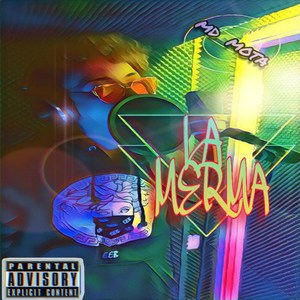 La Merma (Explicit)