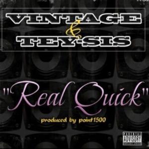 Real Quick (feat. TeySis) [Radio Edit]