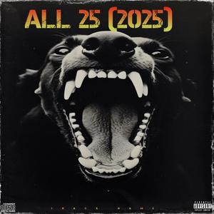 All 25 (2025) (Explicit)